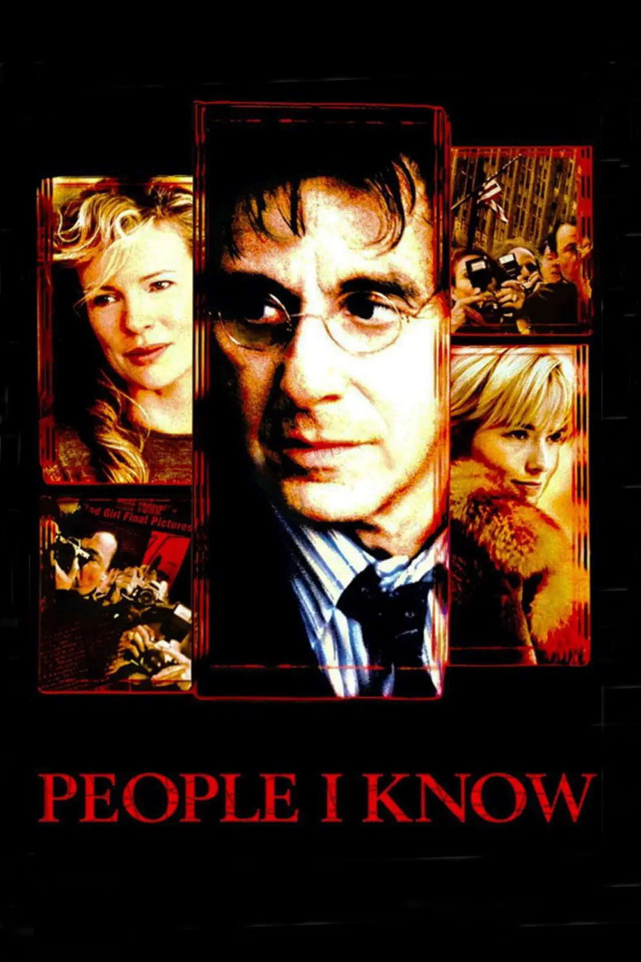 Постер до фільму "People I Know"