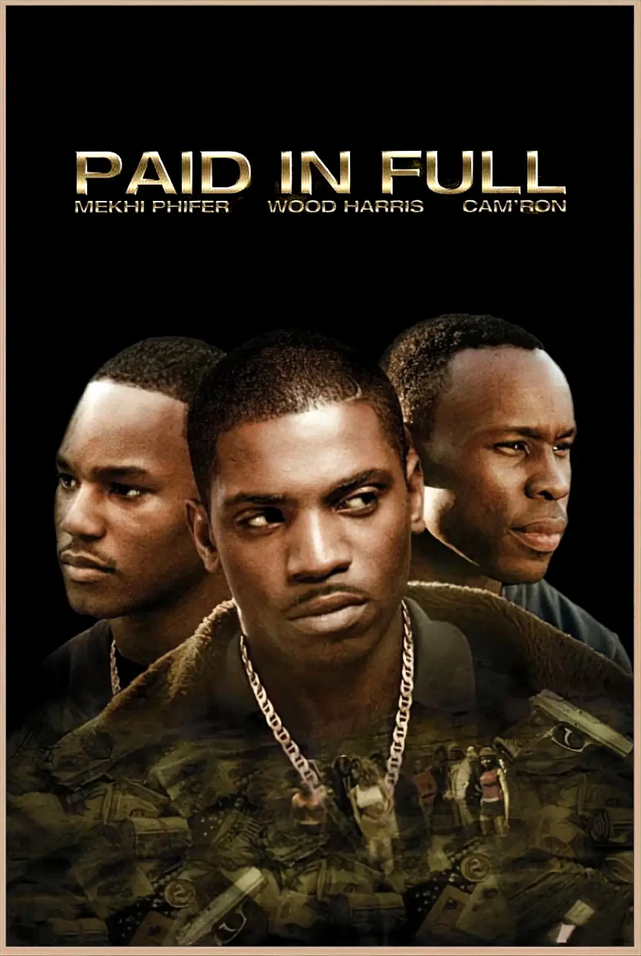 Постер до фільму "Paid in Full"