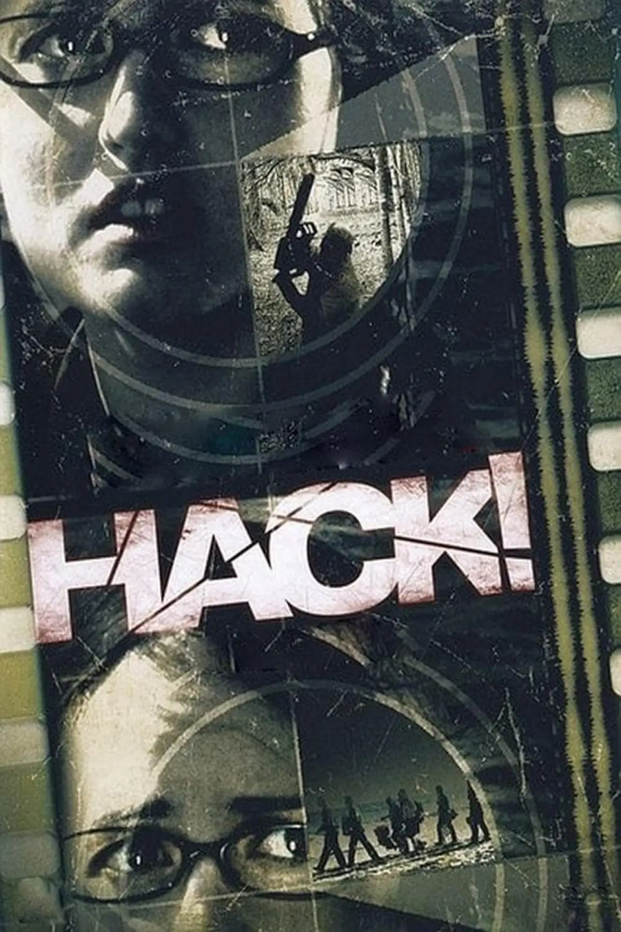 Постер до фільму "Hack!"