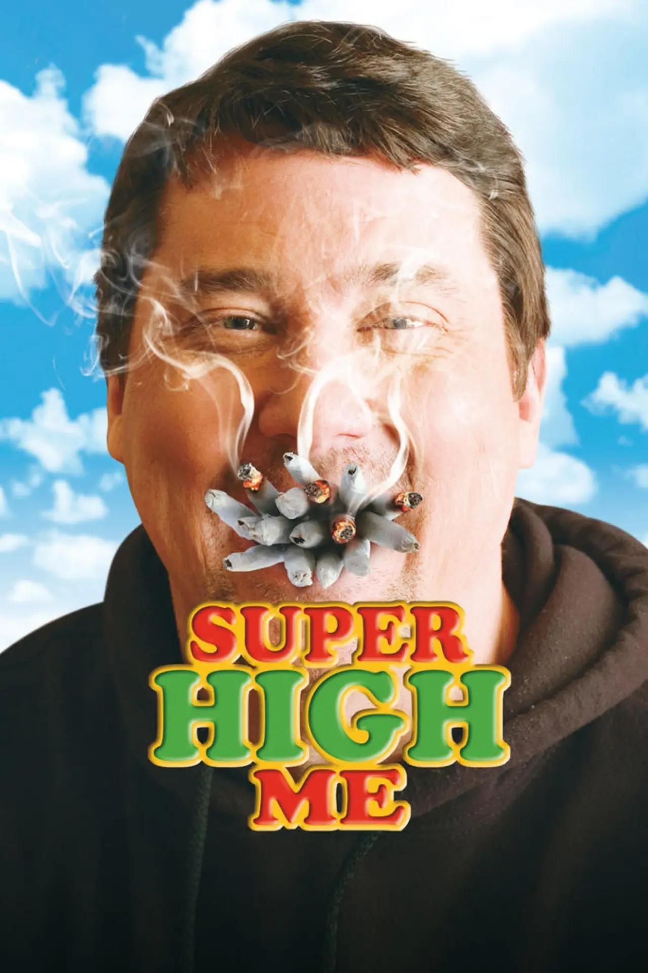 Постер до фільму "Super High Me"