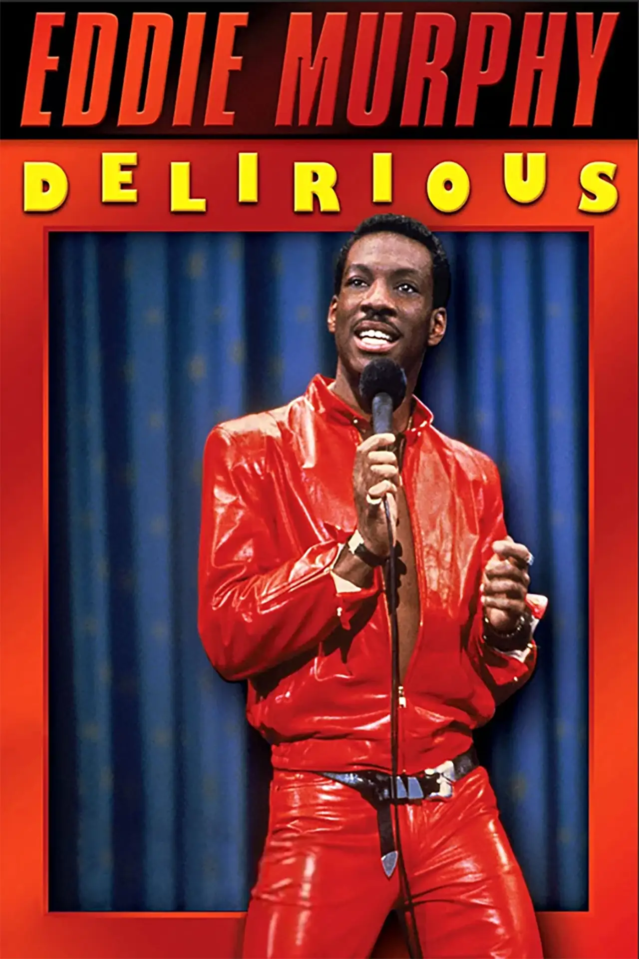 Постер до фільму "Eddie Murphy: Delirious"