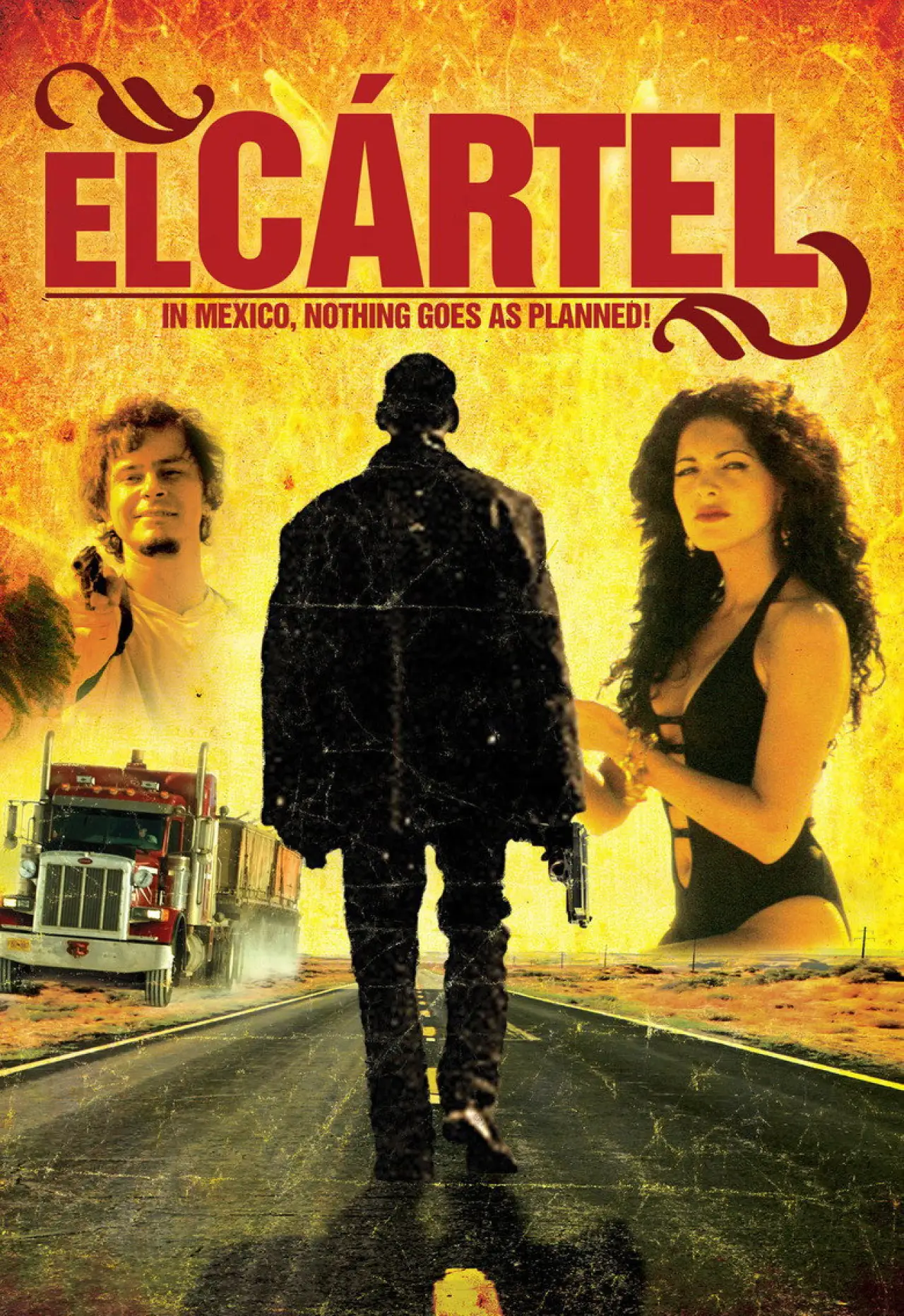 Постер до фільму "El cártel"