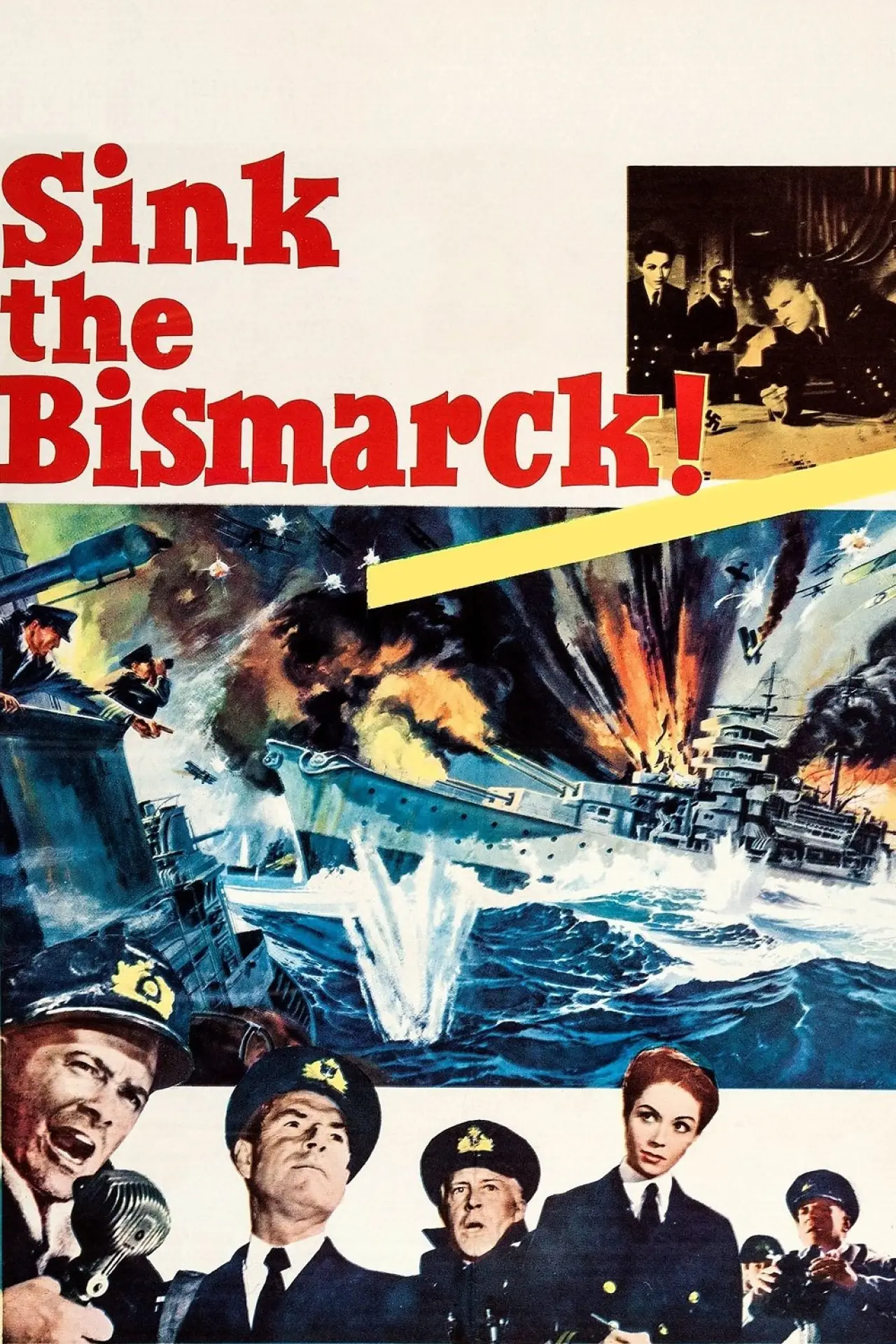 Постер до фільму "Sink the Bismarck!"