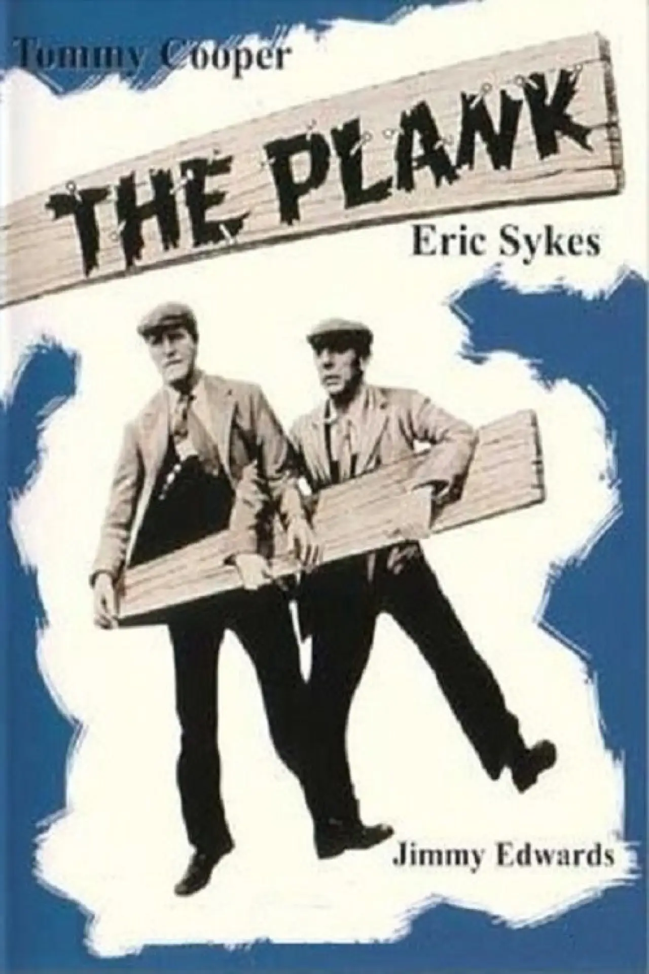 Постер до фільму "The Plank"
