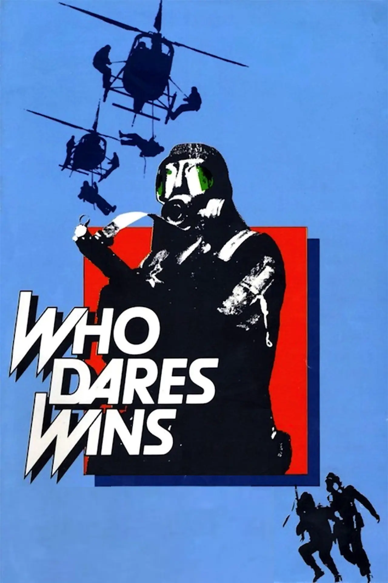 Постер до фільму "Who Dares Wins"