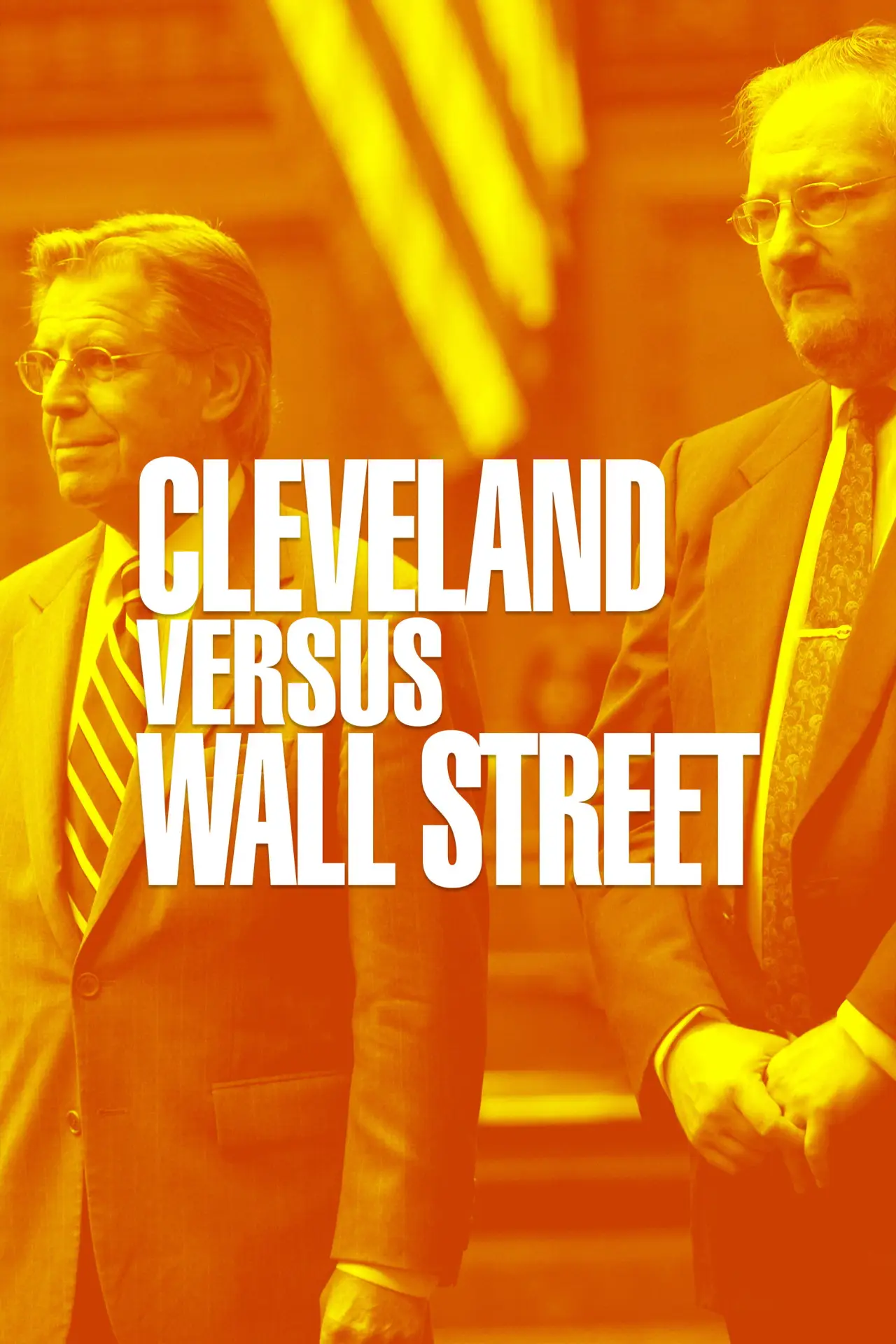Постер до фільму "Cleveland Versus Wall Street"
