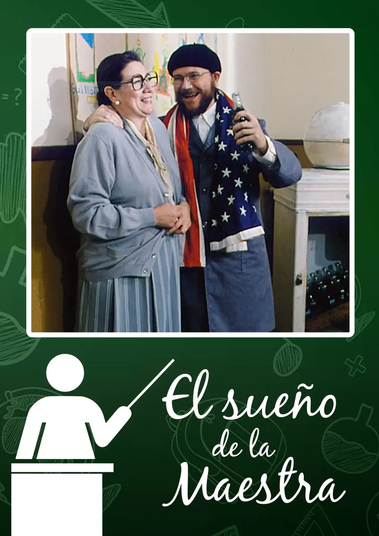 Постер до фільму "El sueño de la maestra"