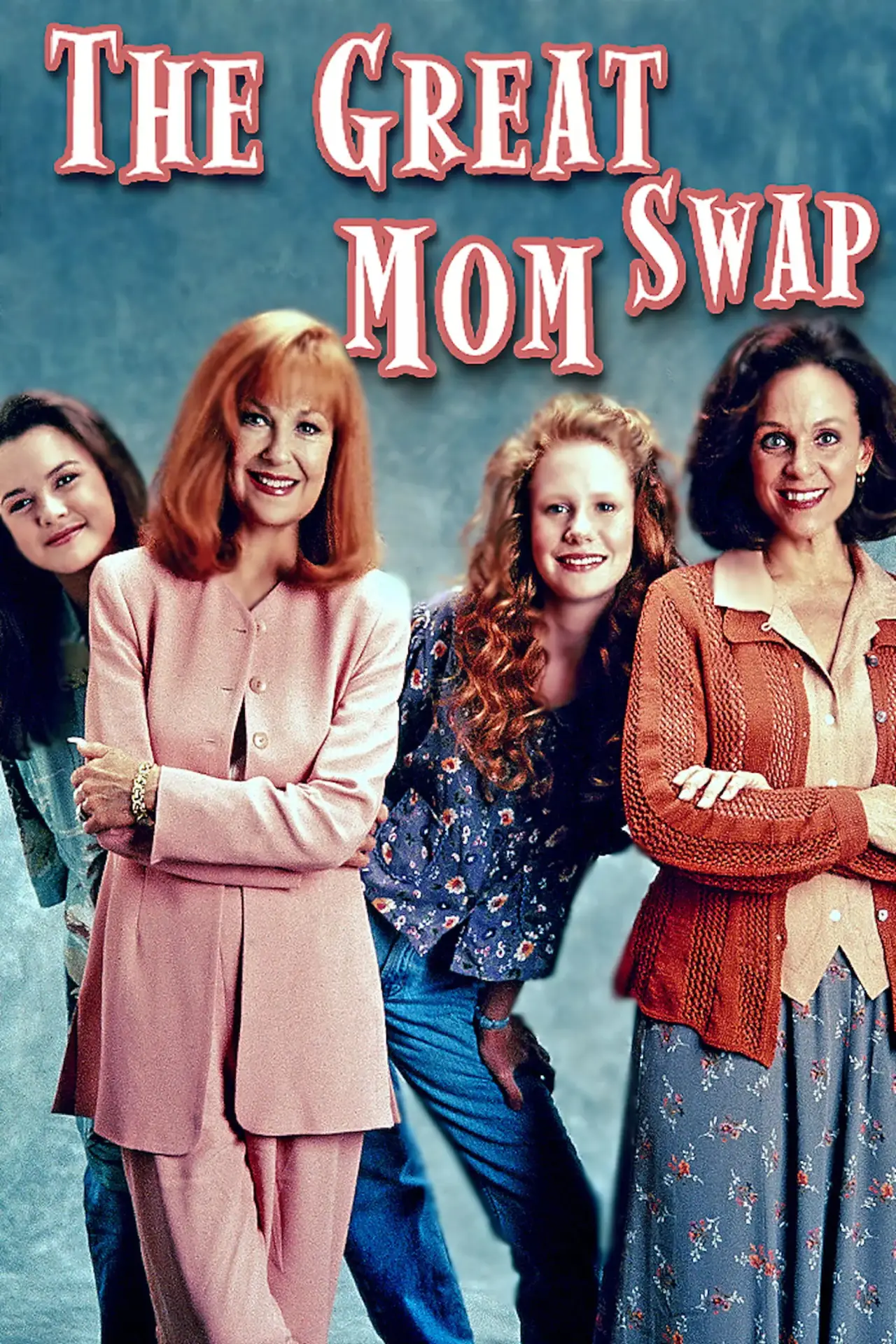 Постер до фільму "The Great Mom Swap"