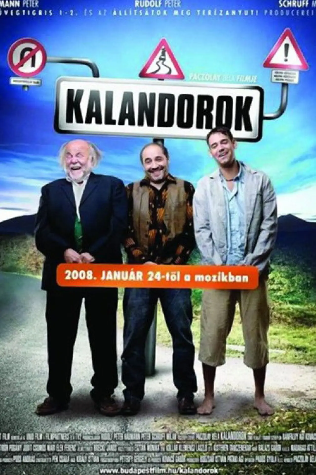 Постер до фільму "Kalandorok"
