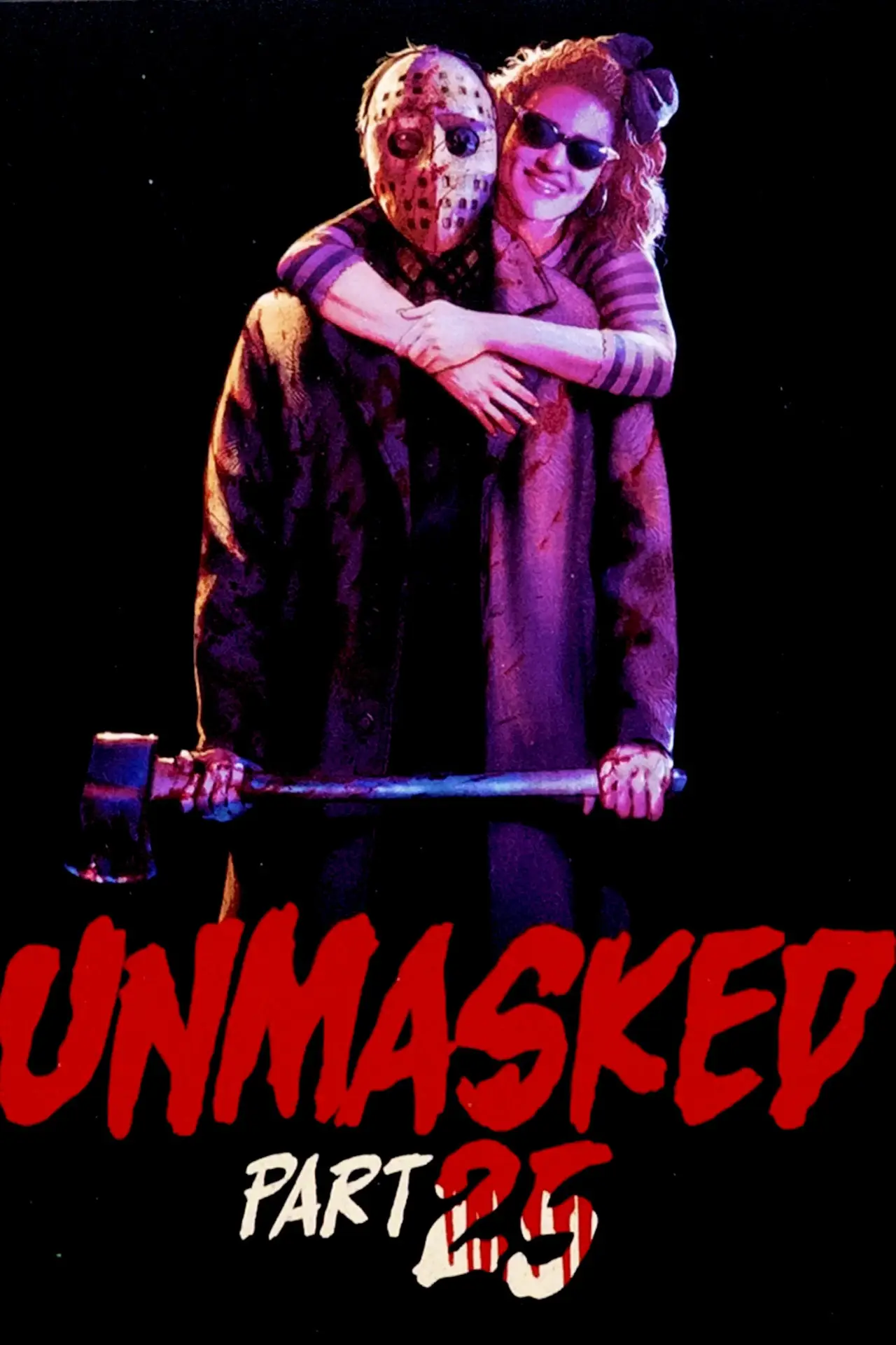 Постер до фільму "Unmasked Part 25"