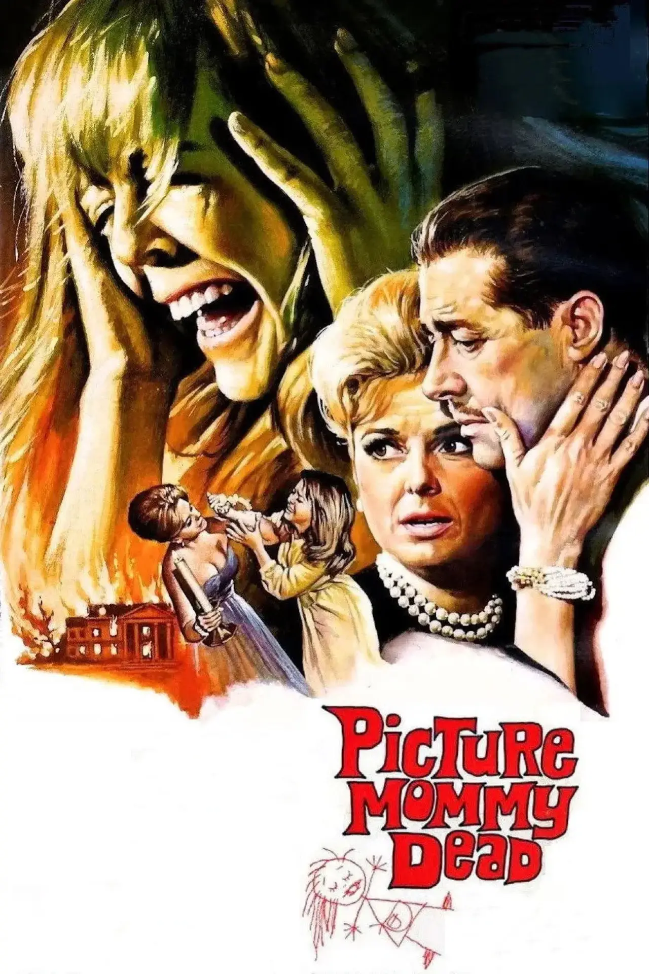 Постер до фільму "Picture Mommy Dead"