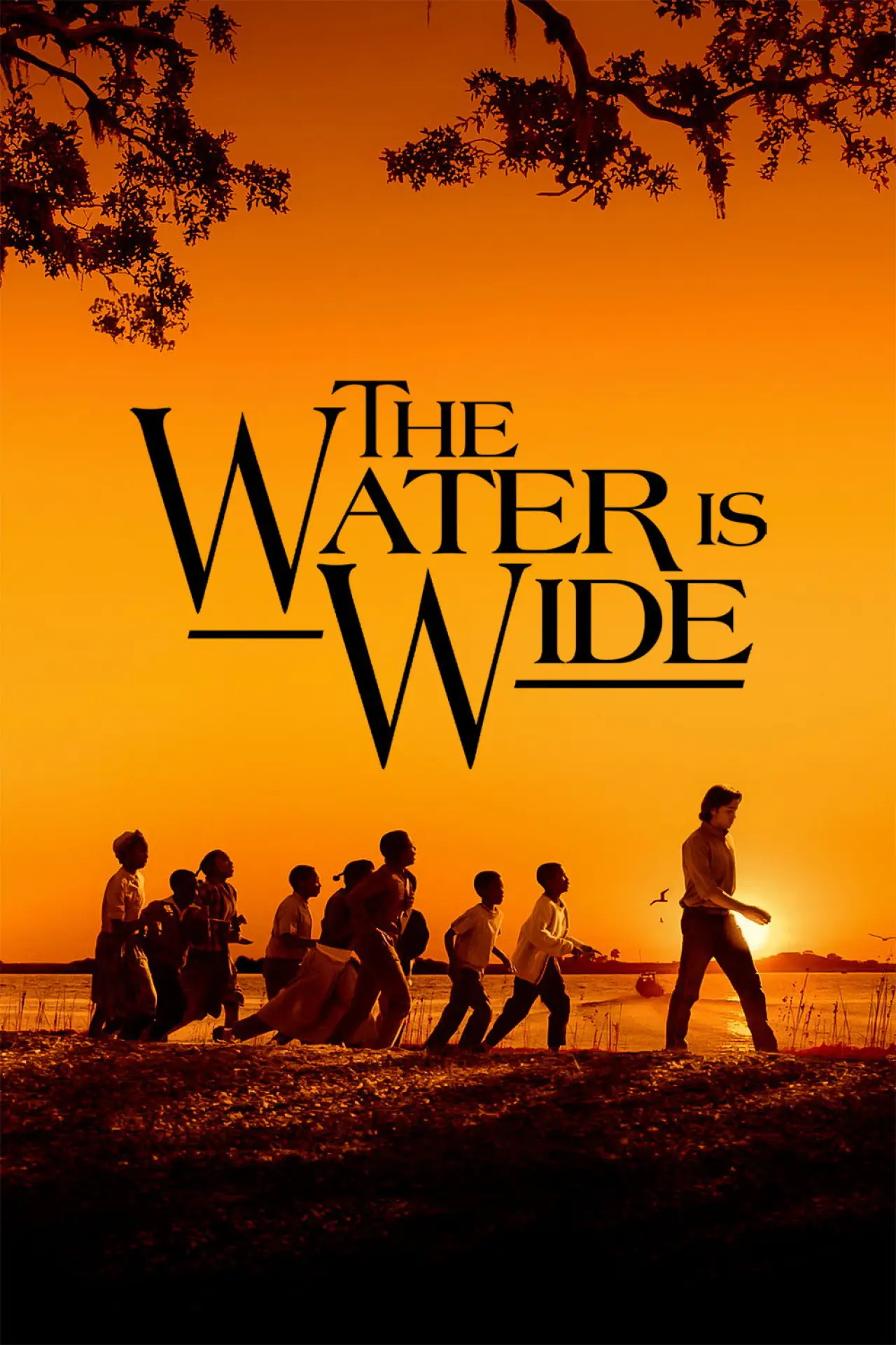 Постер до фільму "The Water Is Wide"