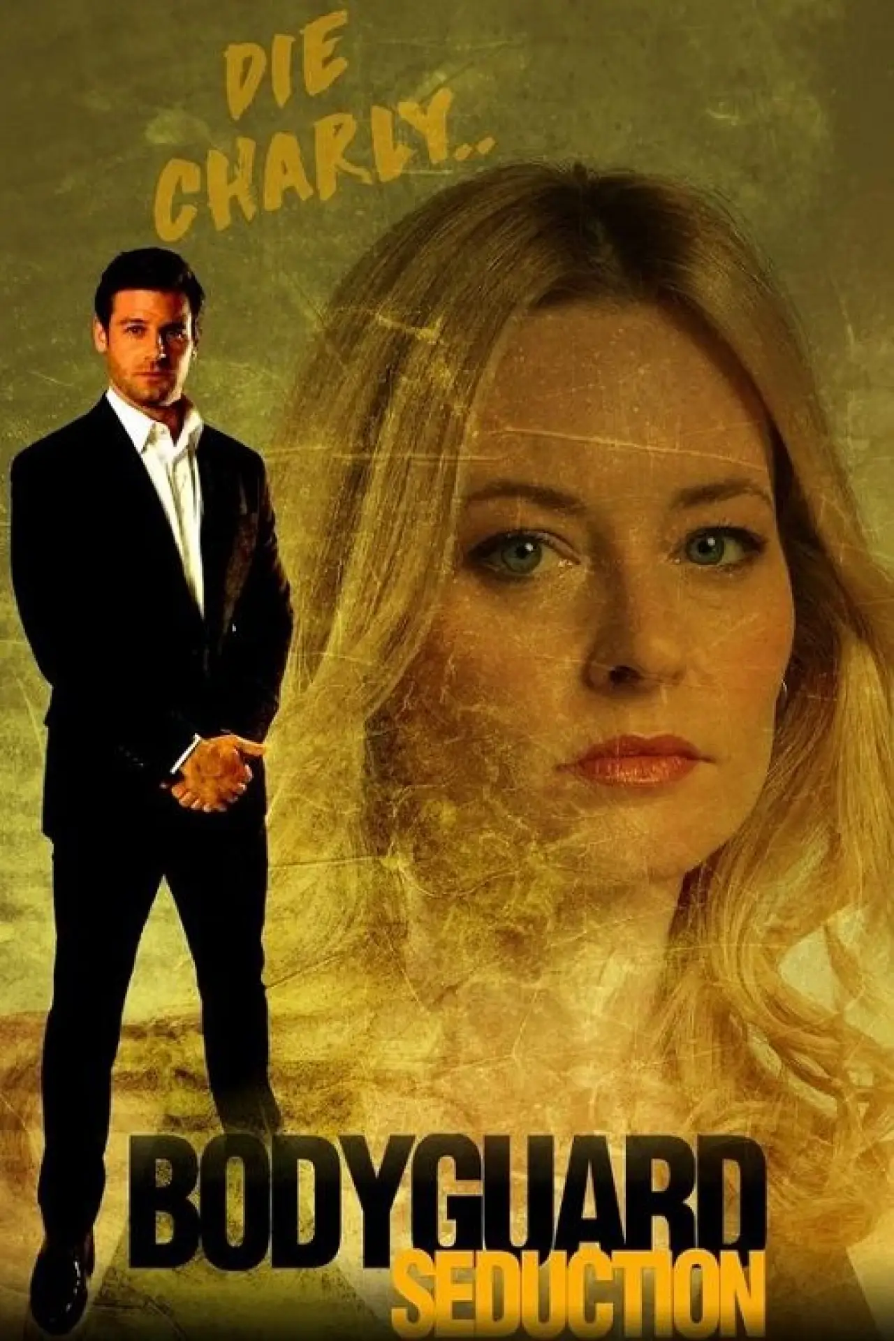 Постер до фільму "Bodyguard Seduction"