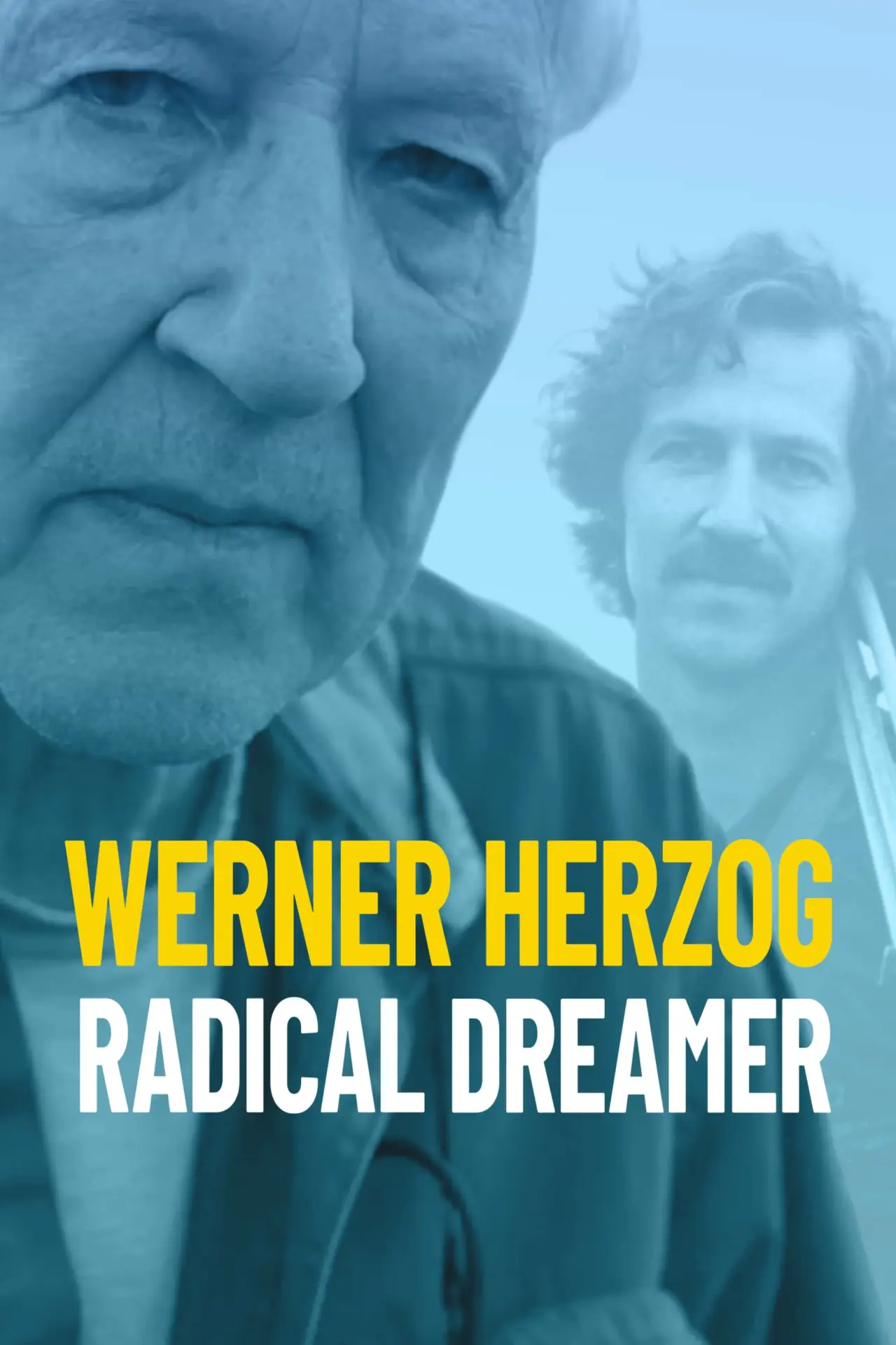 Постер до фільму "Werner Herzog - Radikaler Träumer"