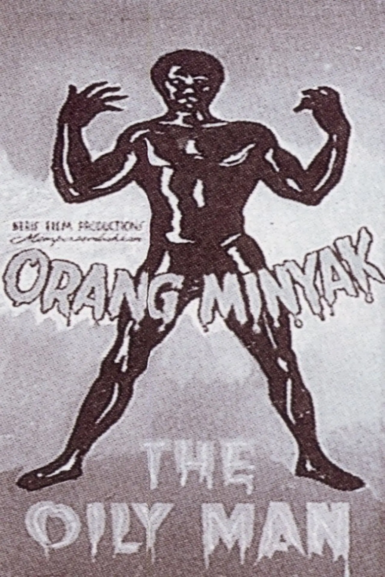 Постер до фільму "Orang Minyak"