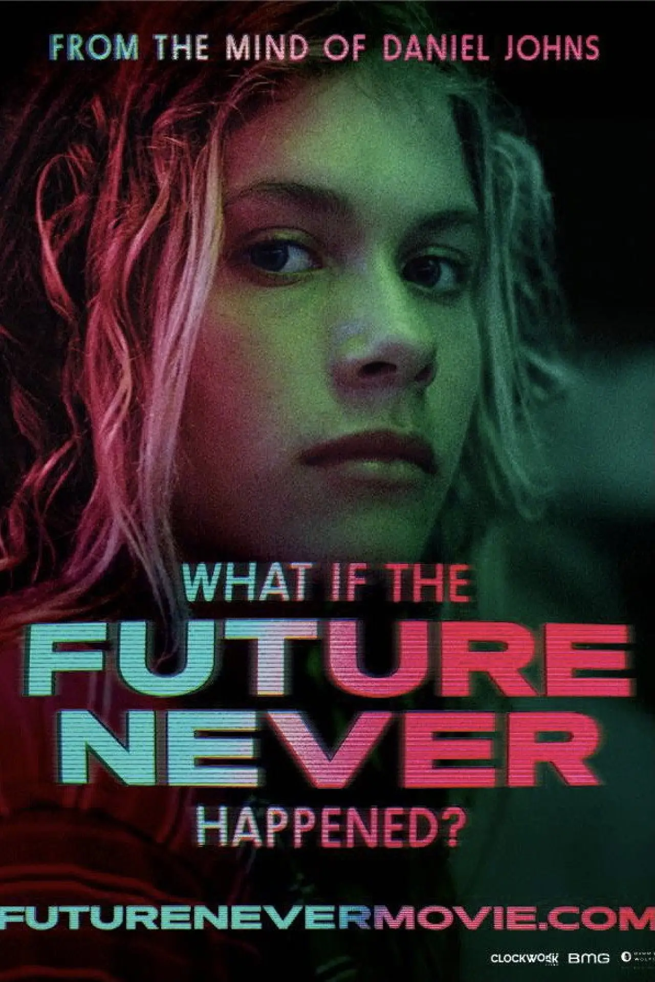 Постер до фільму "What If the Future Never Happened?"