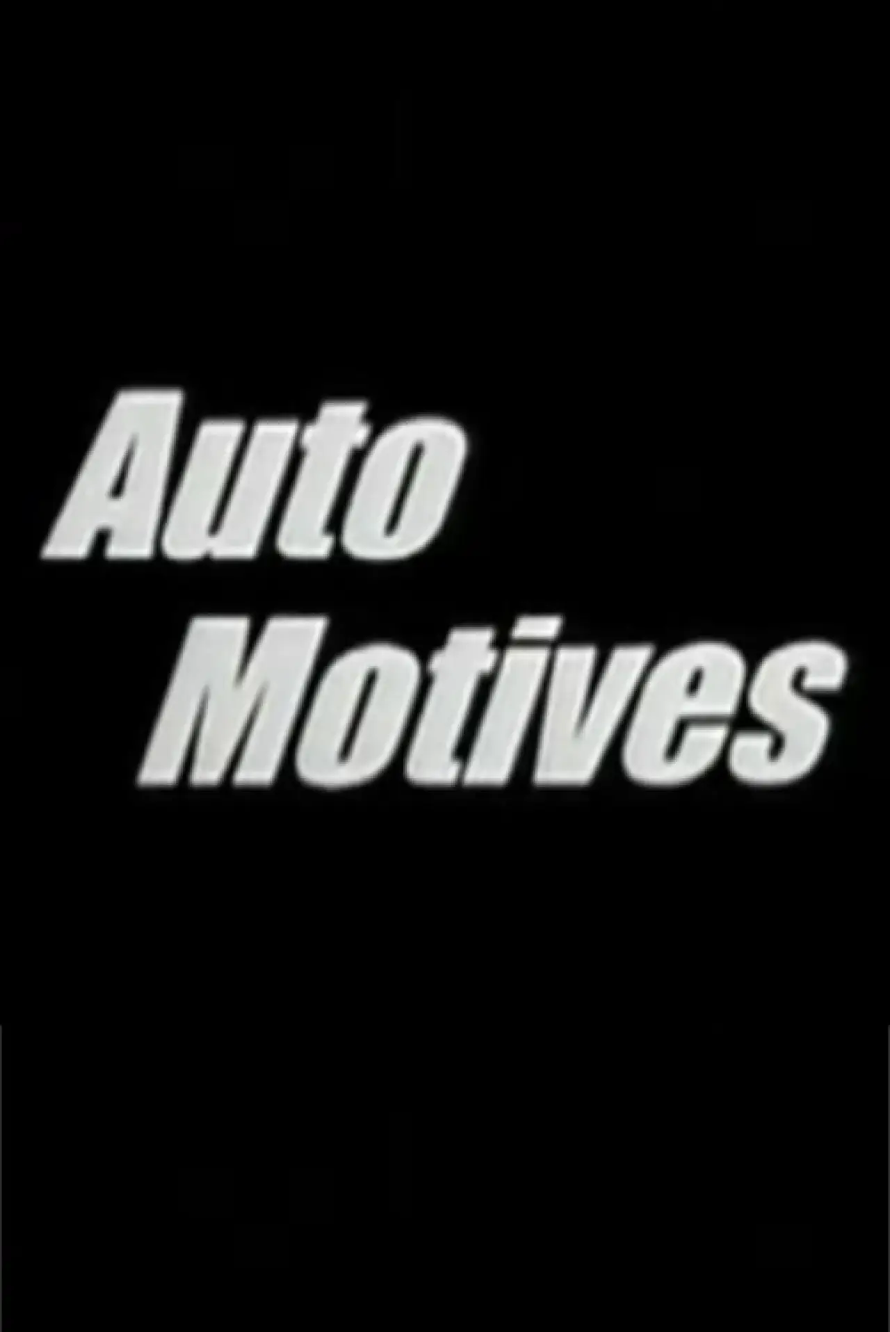 Постер до фільму "Auto Motives"