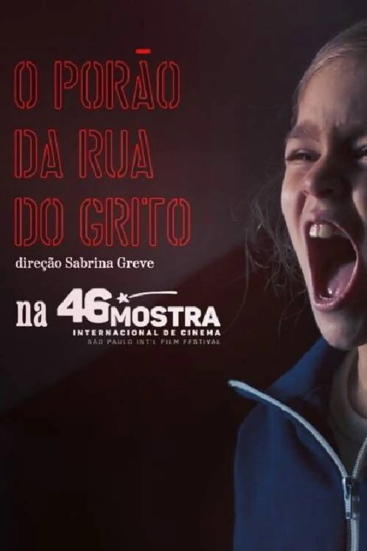 Постер до фільму "O Porão da Rua do Grito"
