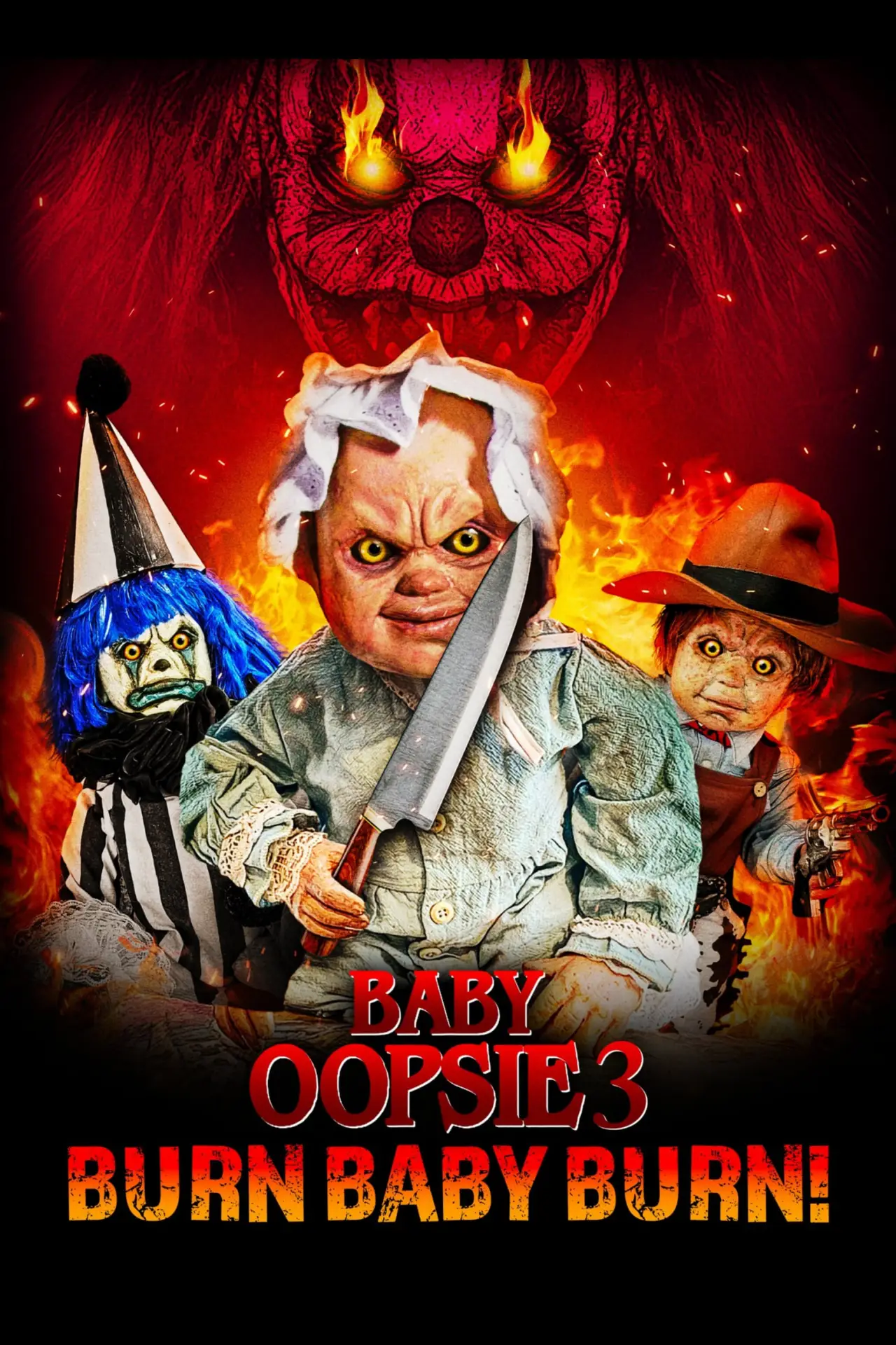 Постер до фільму "Baby Oopsie 3: Burn Baby Burn"