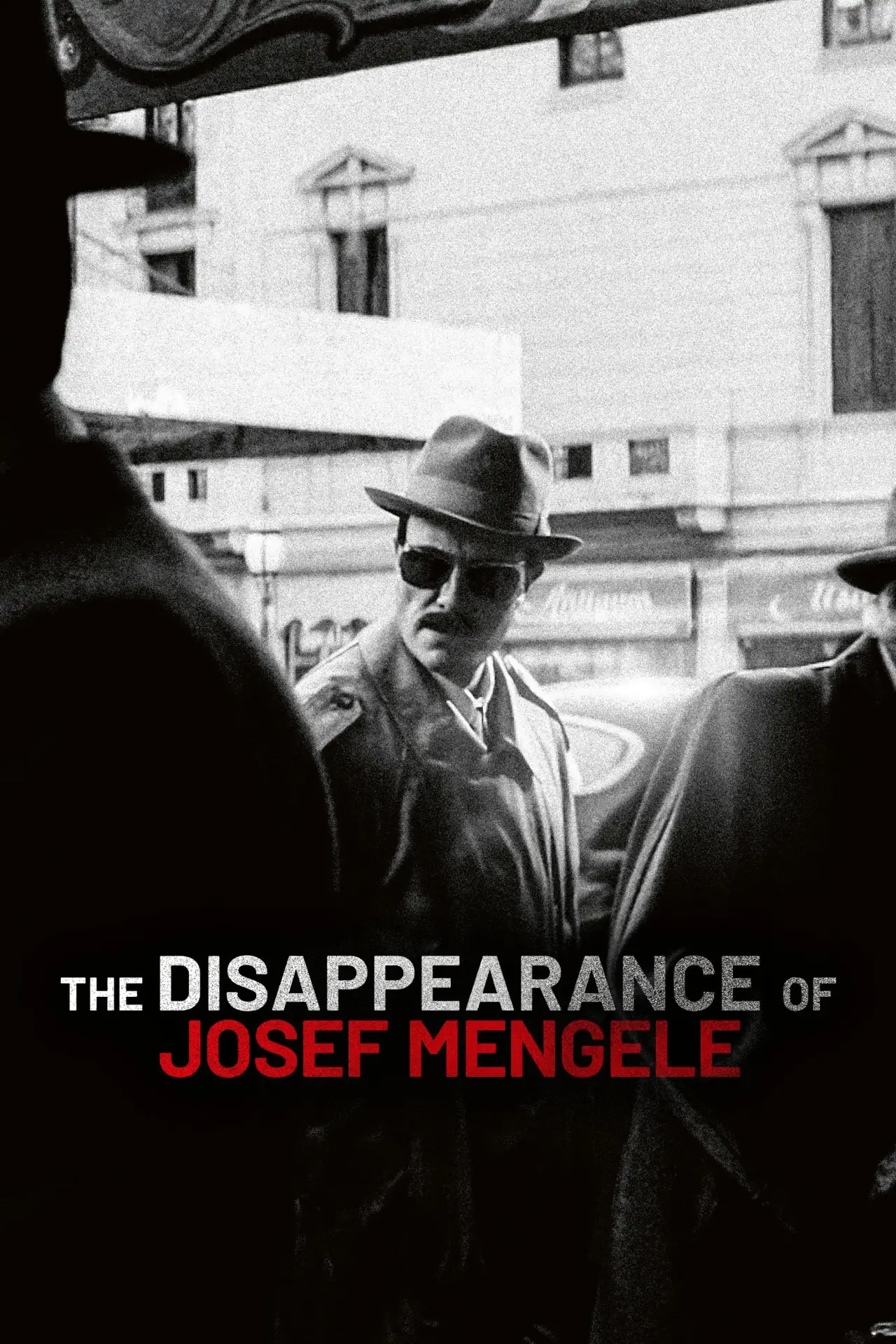 Постер до фільму "La Disparition de Josef Mengele"