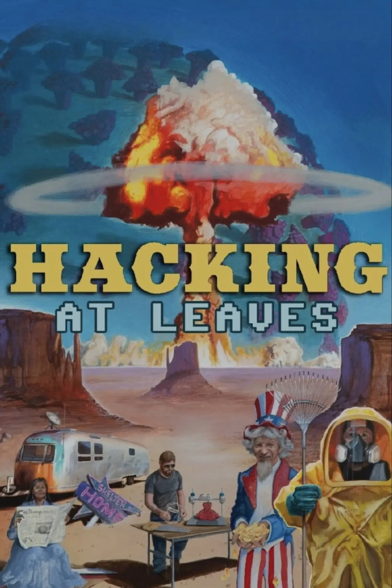 Постер до фільму "Hacking at Leaves"