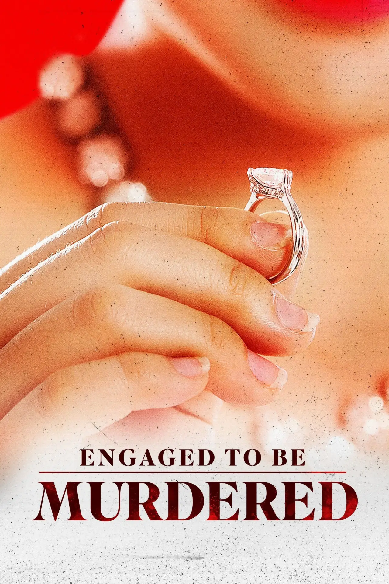 Постер до фільму "Engaged to Be Murdered"