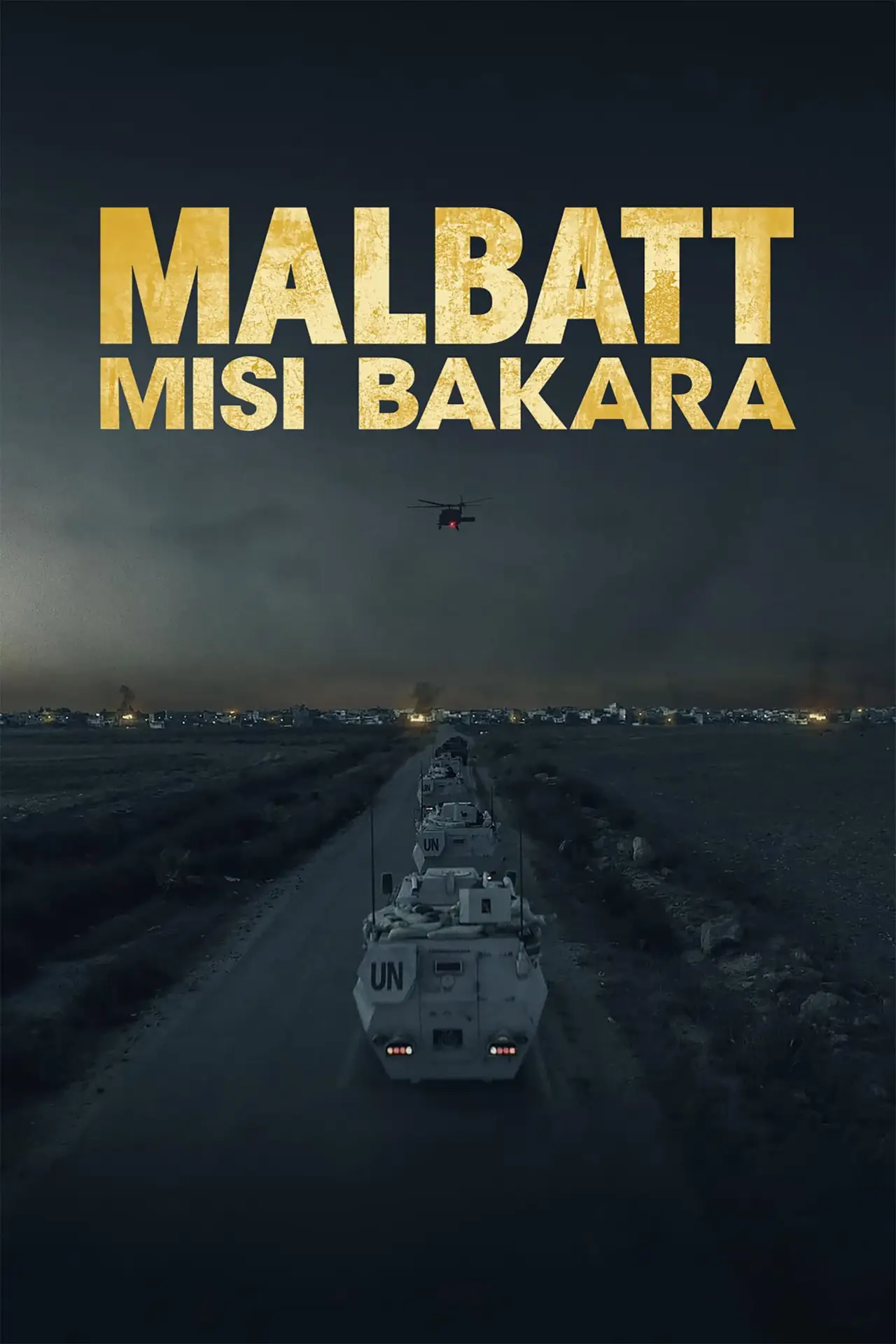 Постер до фільму "Malbatt: Misi Bakara"