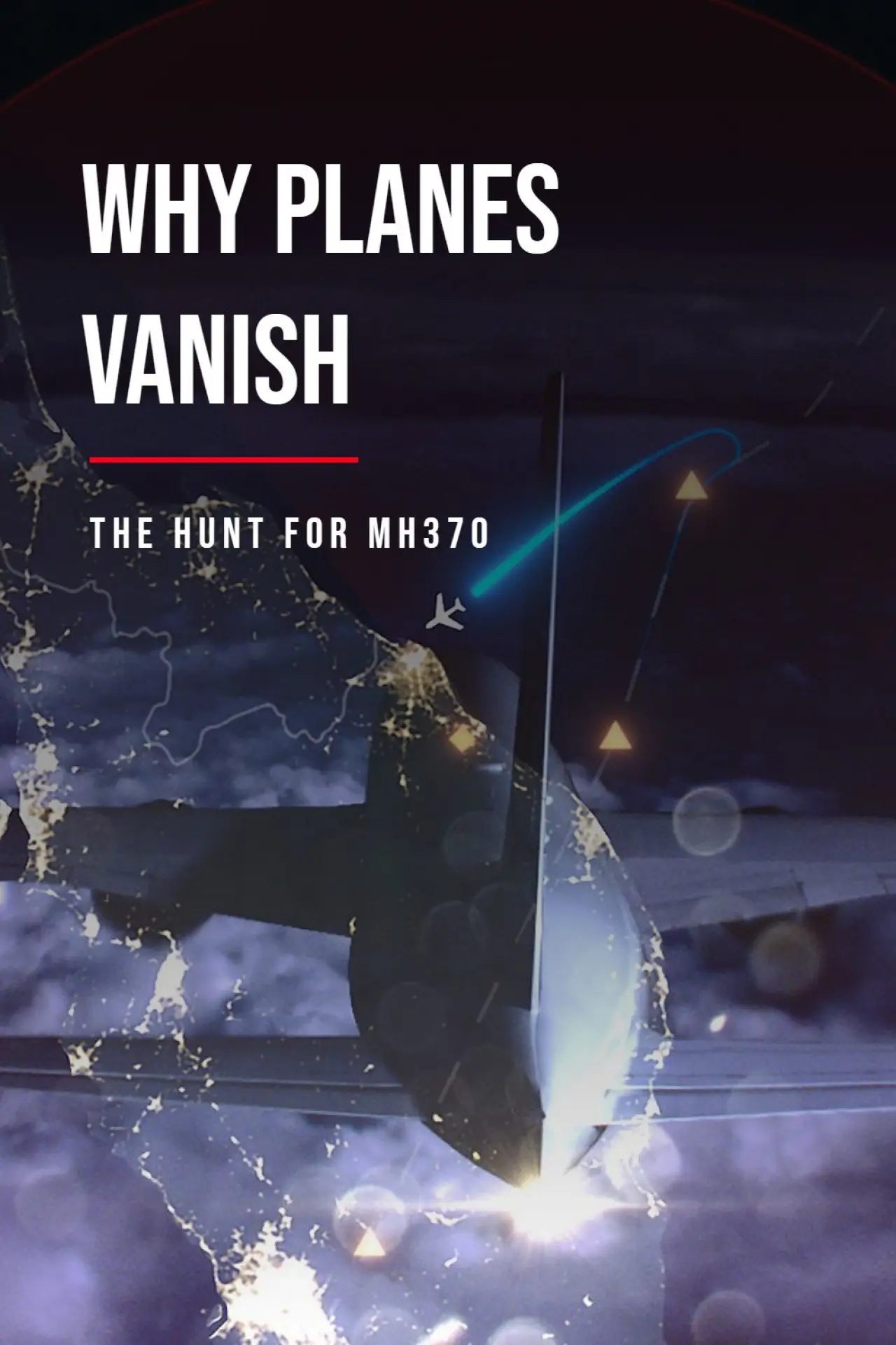 Постер до фільму "Why Planes Vanish"