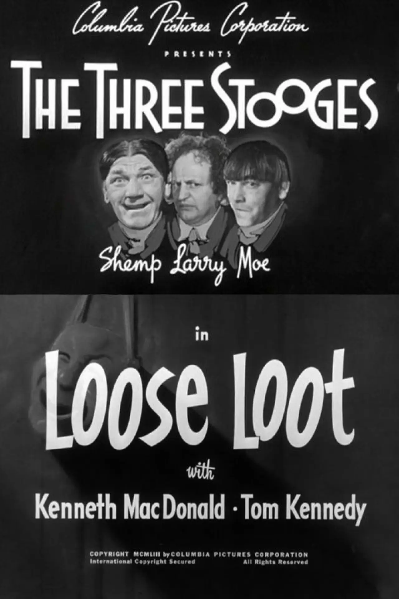 Постер до фільму "Loose Loot"