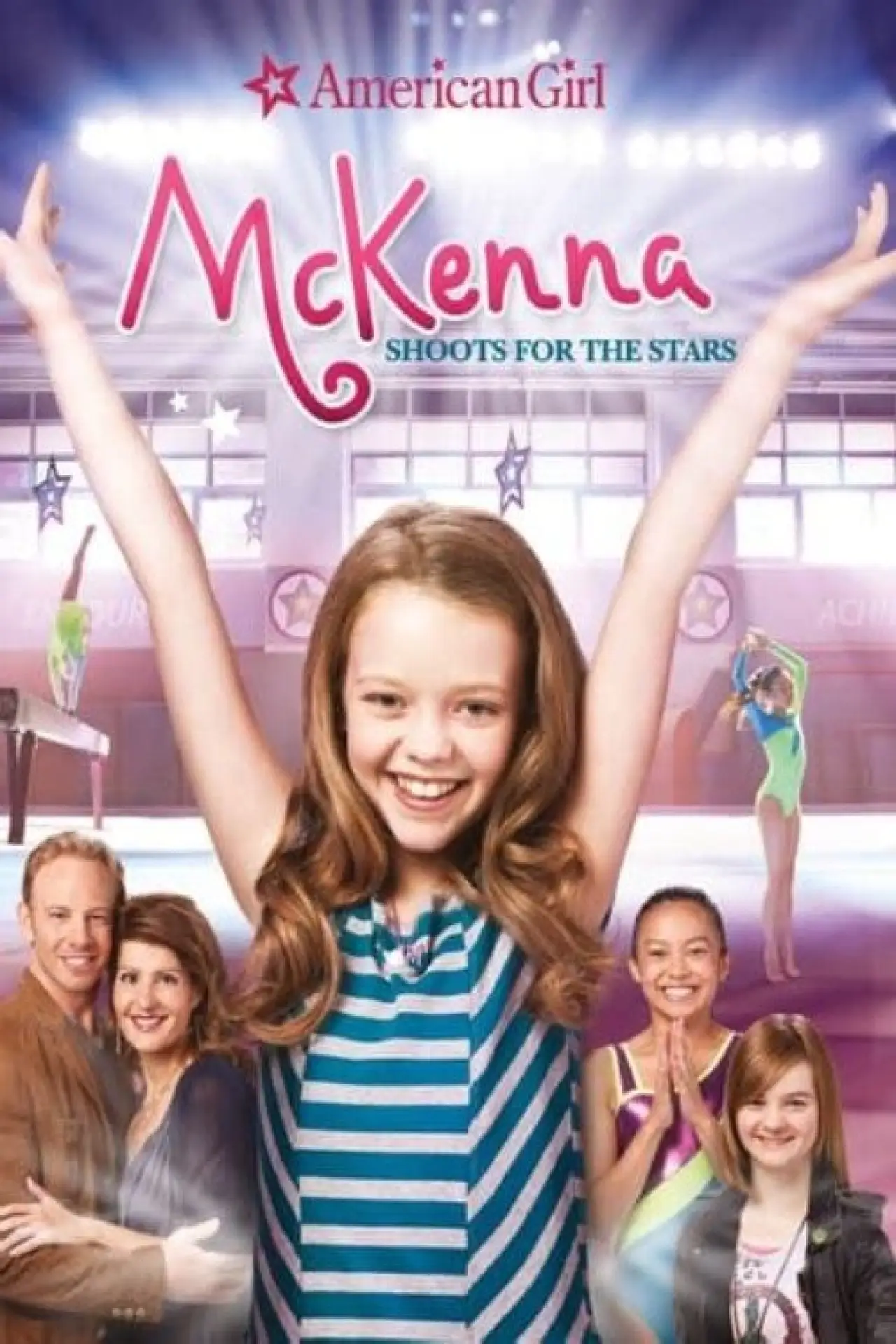 Постер до фільму "An American Girl: McKenna Shoots for the Stars"