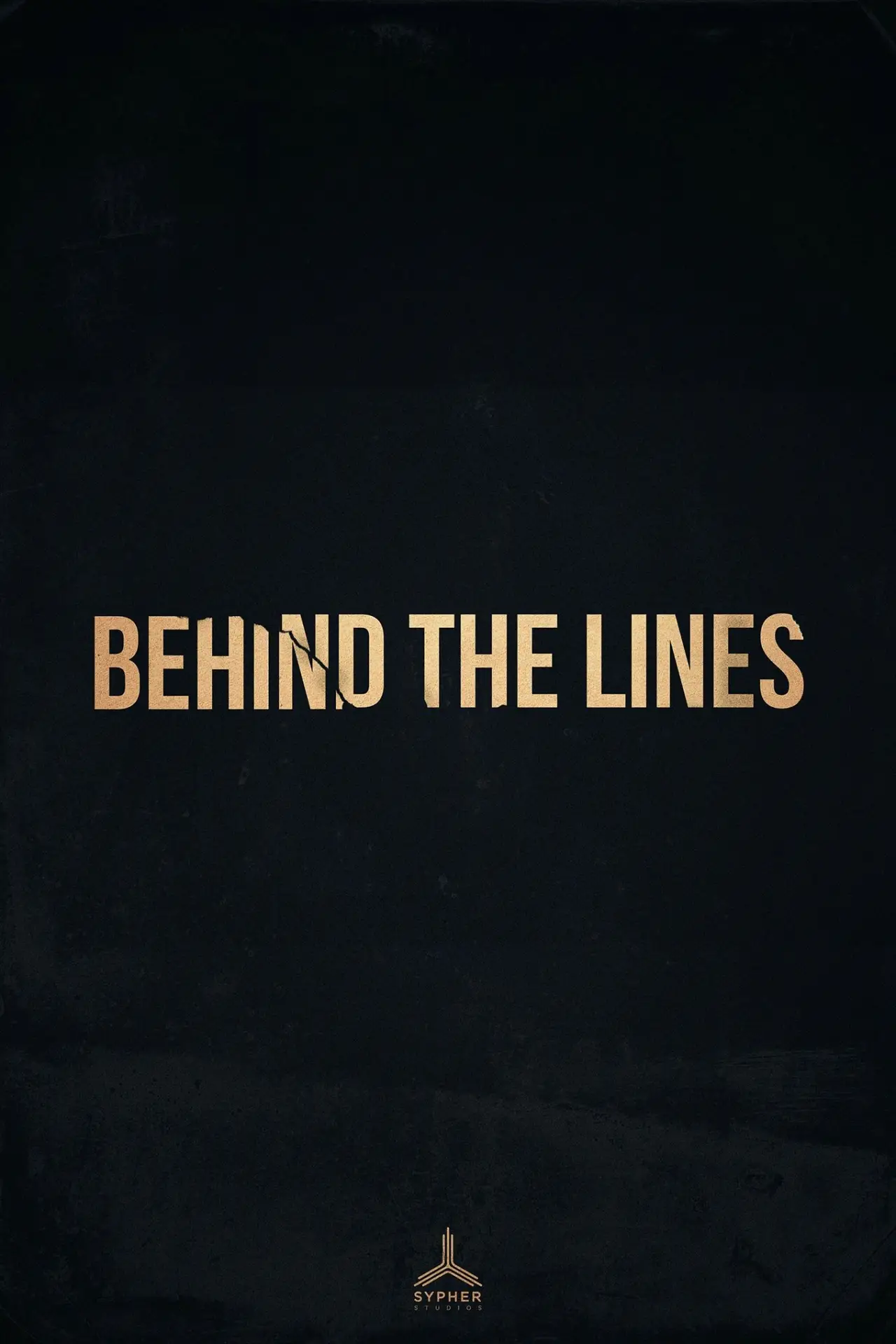 Постер до фільму "Behind the Lines"