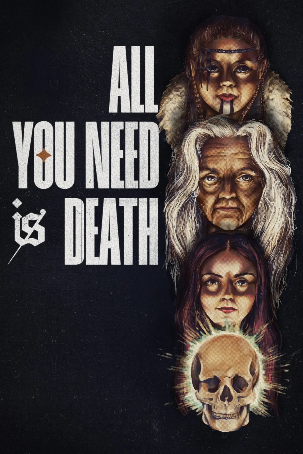 Постер до фільму "All You Need Is Death"