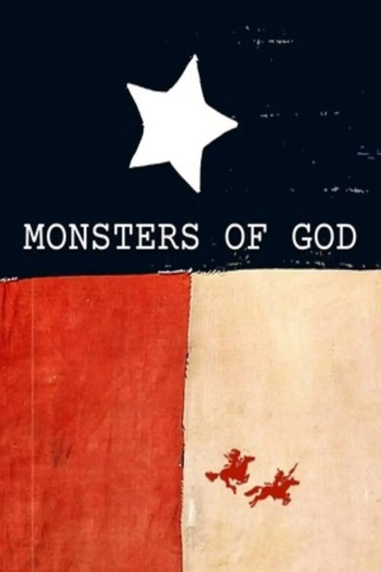 Постер до фільму "Monsters of God"