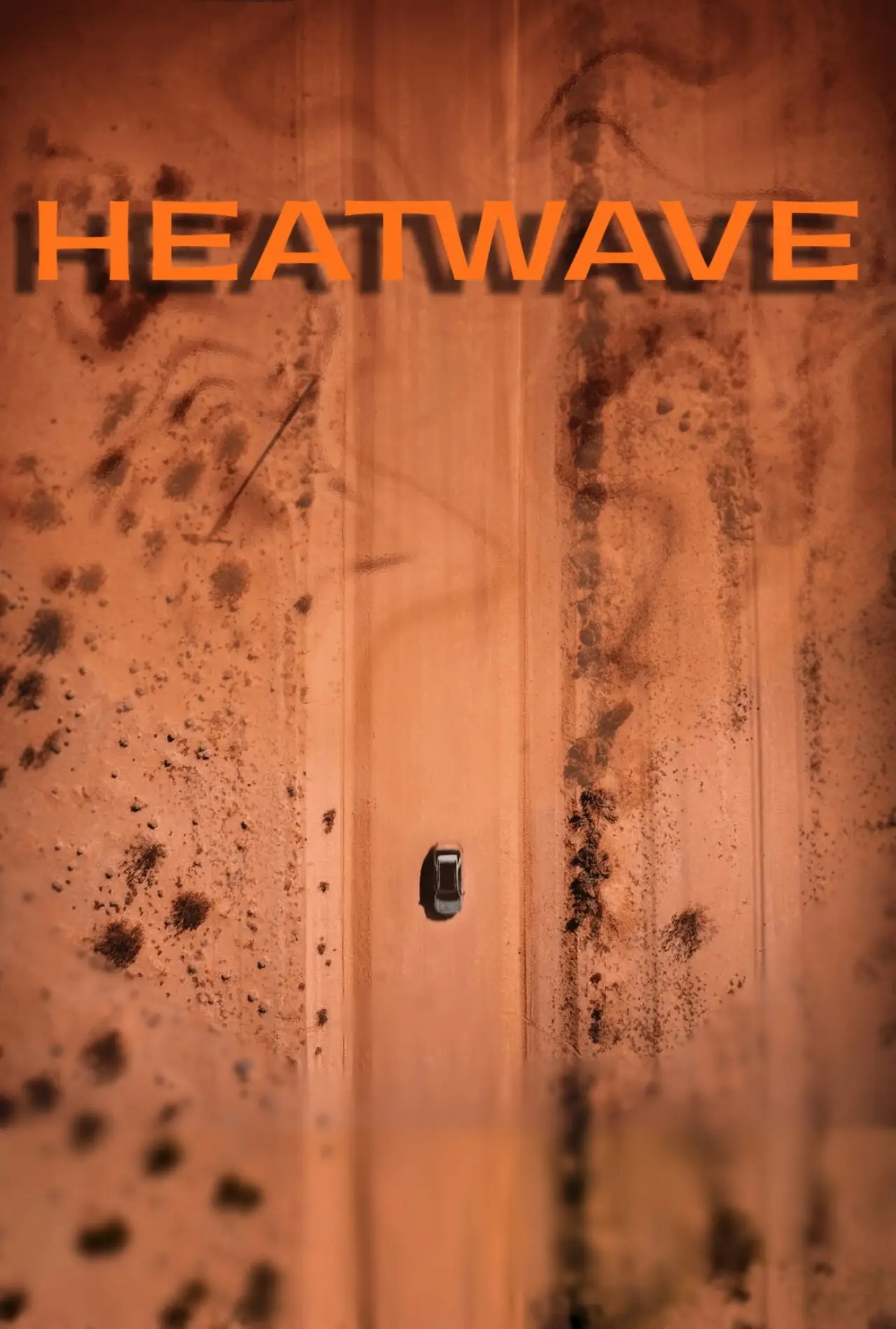 Постер до фільму "Heatwave"
