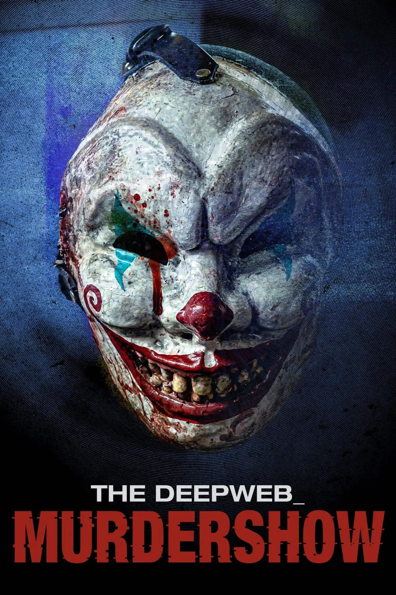Постер до фільму "The Deep Web: Murdershow"