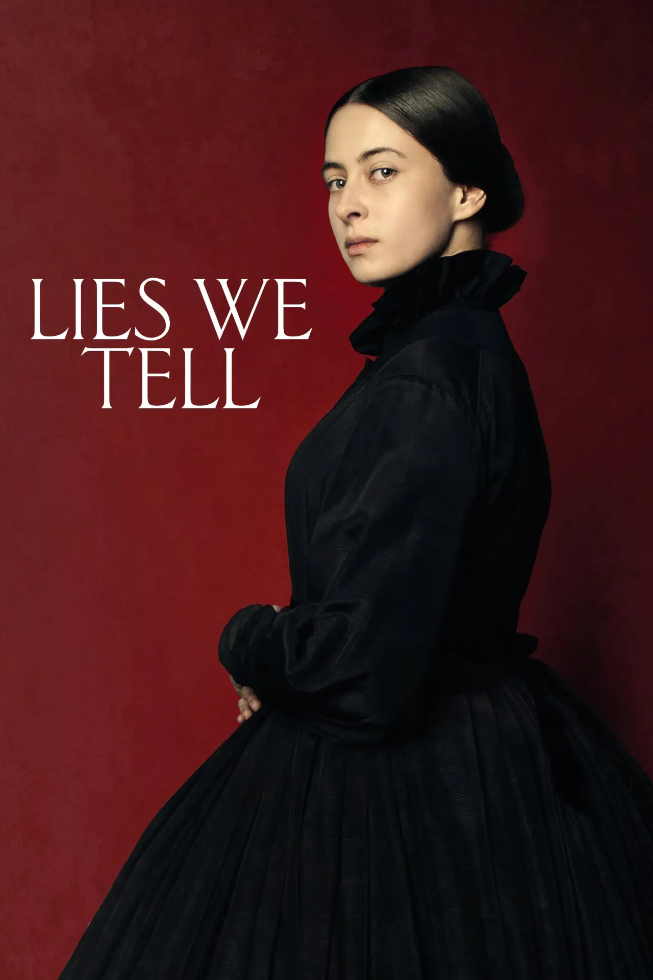 Постер до фільму "Lies We Tell"