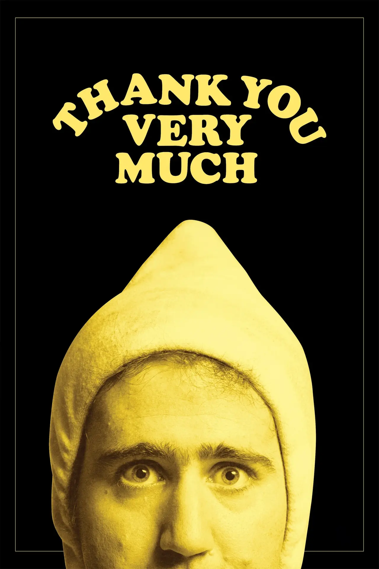 Постер до фільму "Thank You Very Much"