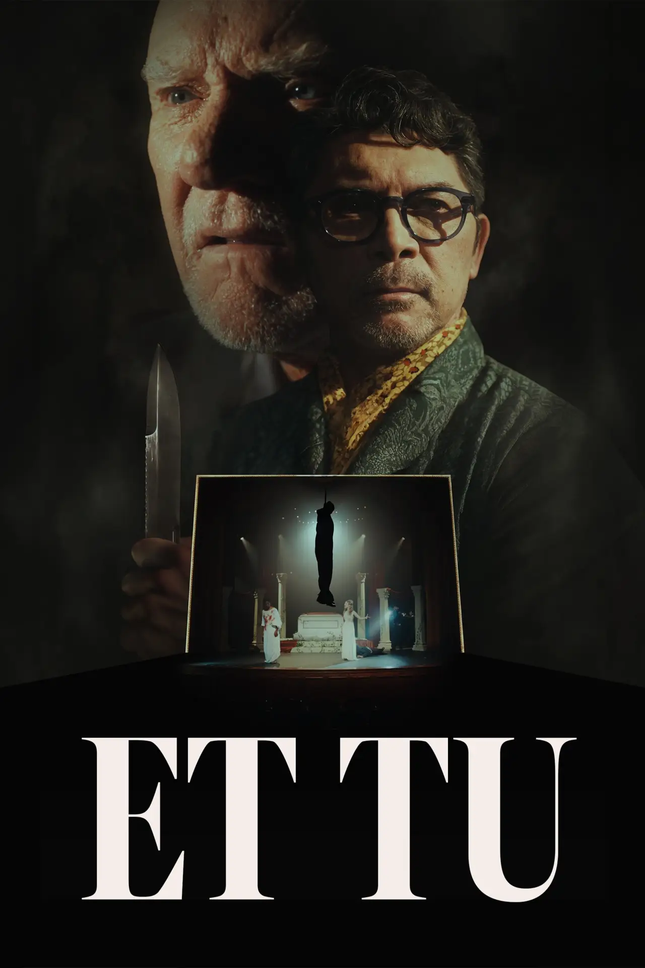 Постер до фільму "Et Tu"