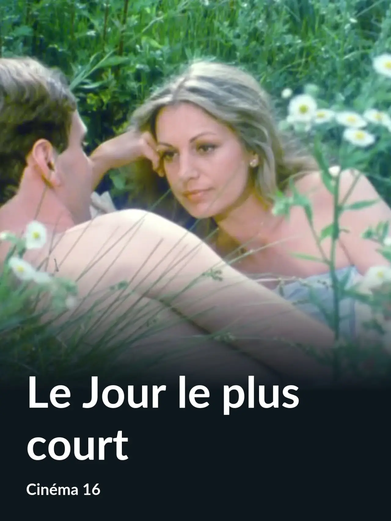 Постер до фільму "Le Jour le plus court"