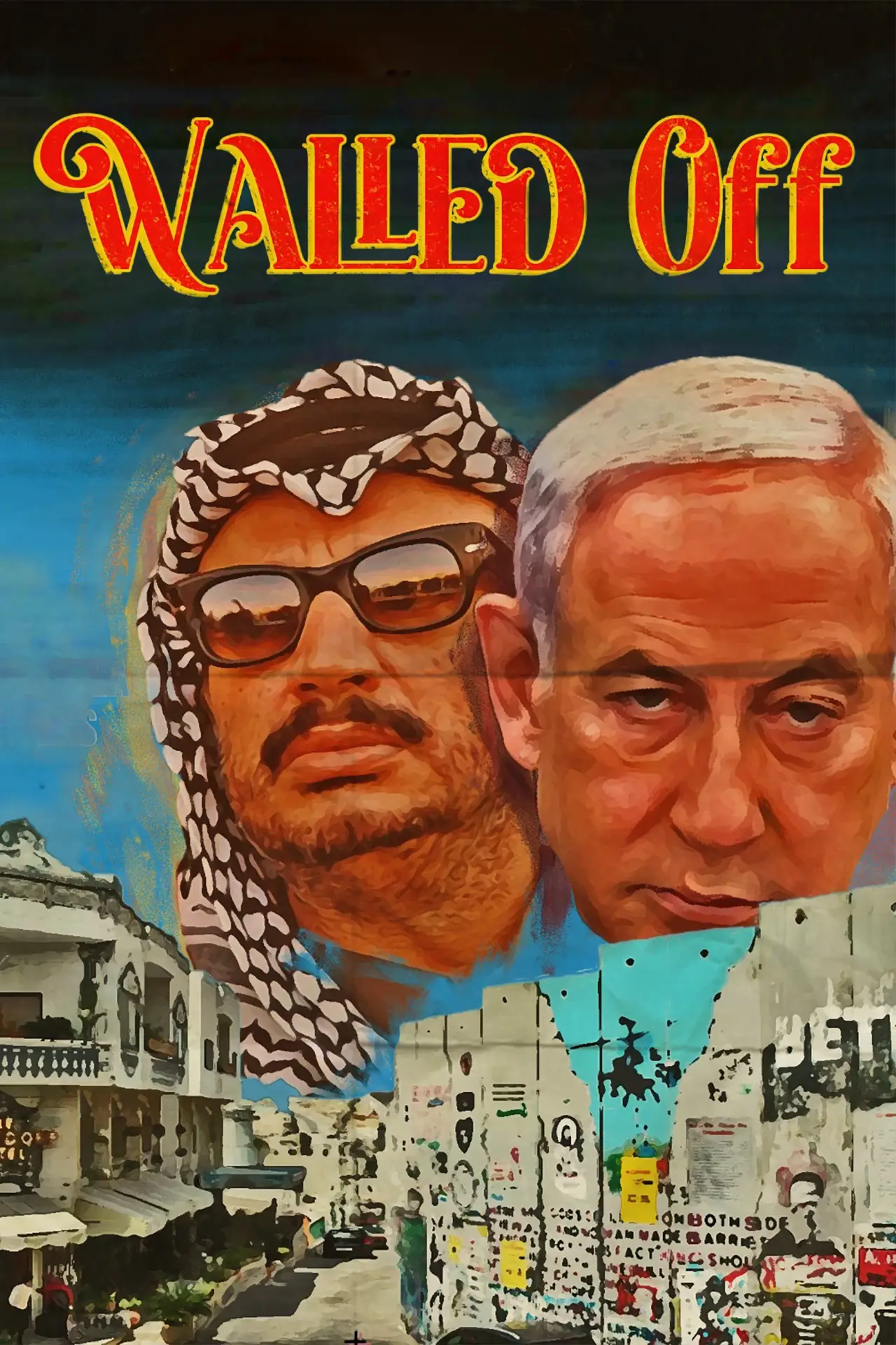 Постер до фільму "Walled Off"