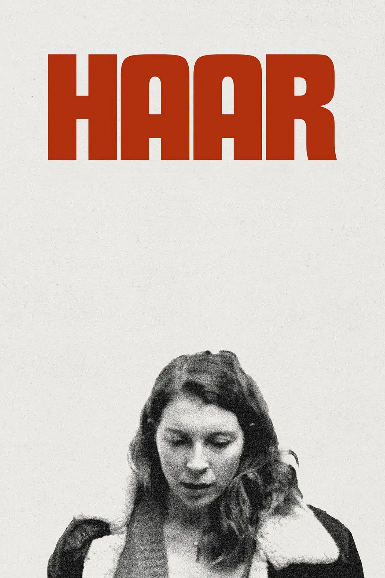 Постер до фільму "Haar"