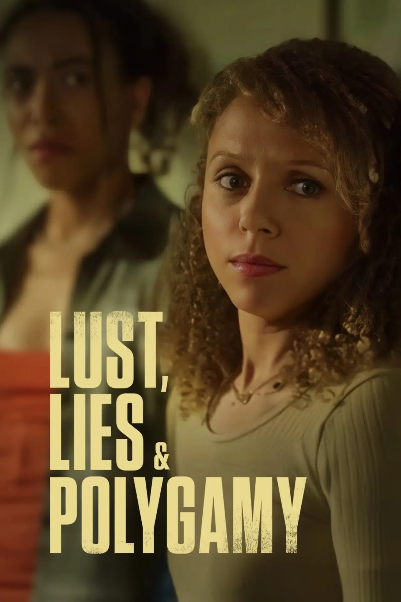 Постер до фільму "Lust, Lies, and Polygamy"