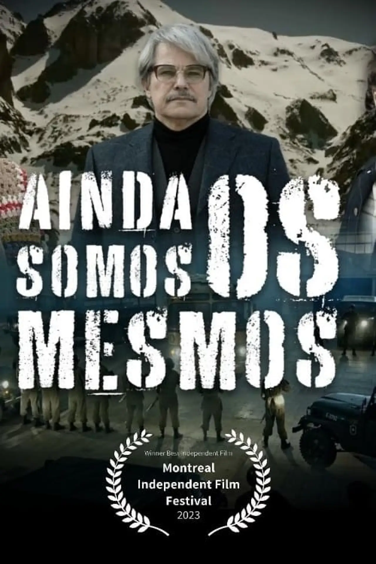 Постер до фільму "Ainda Somos os Mesmos"