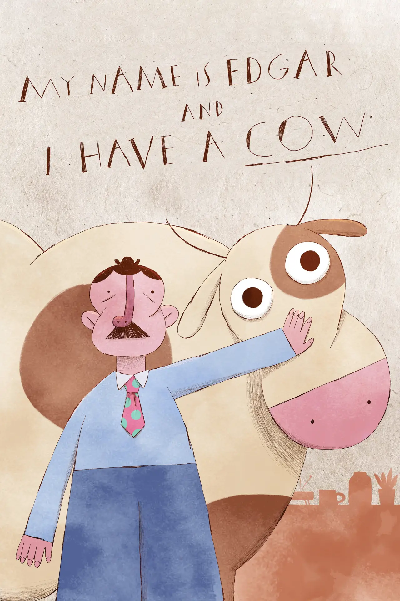Постер до фільму "My Name is Edgar and I Have a Cow"