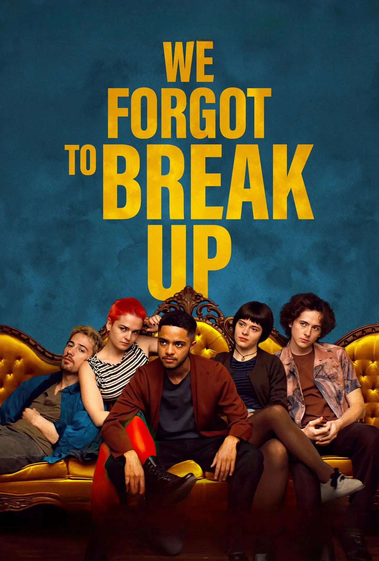 Постер до фільму "We Forgot to Break Up"