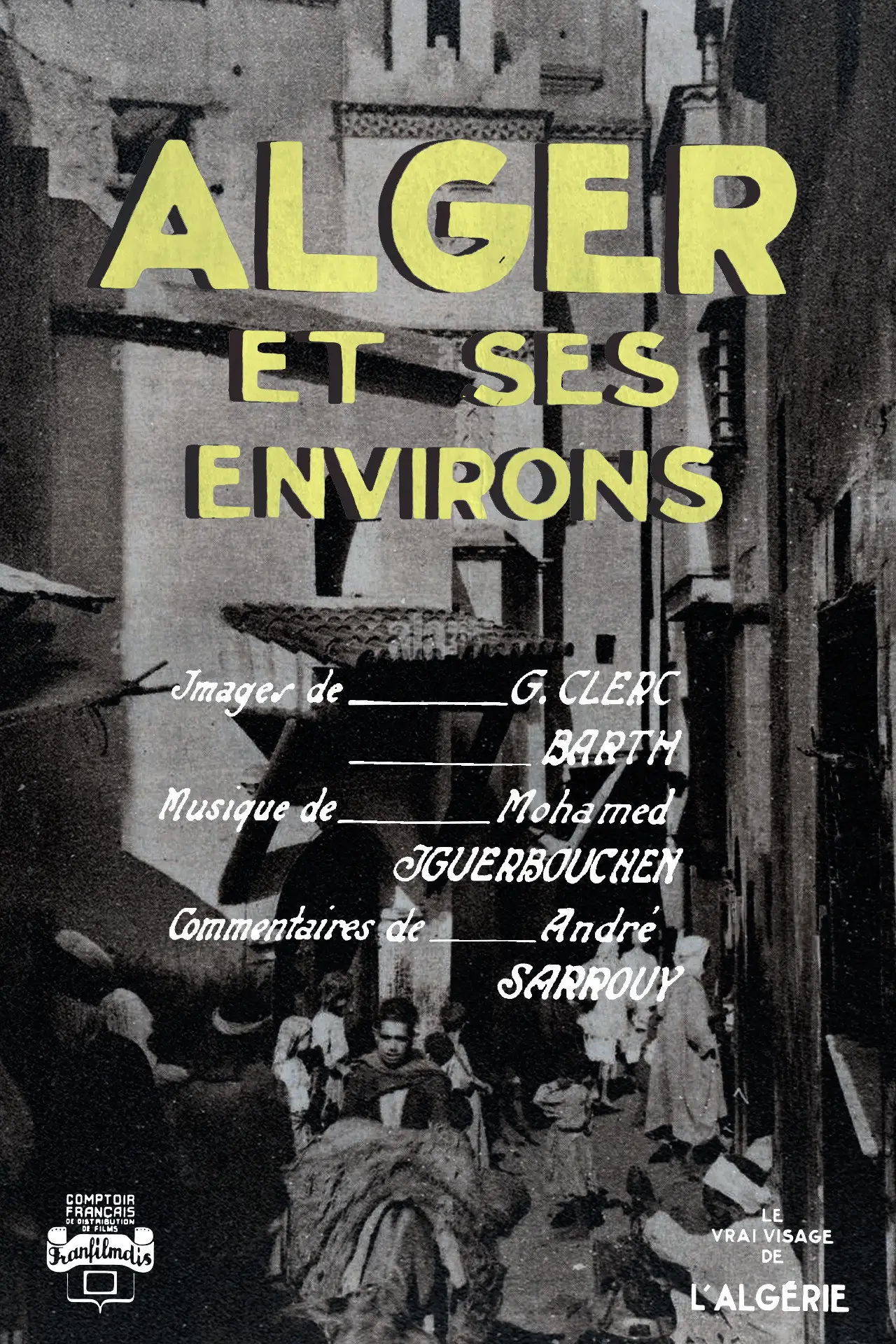 Постер до фільму "Alger Et Ses Environs"
