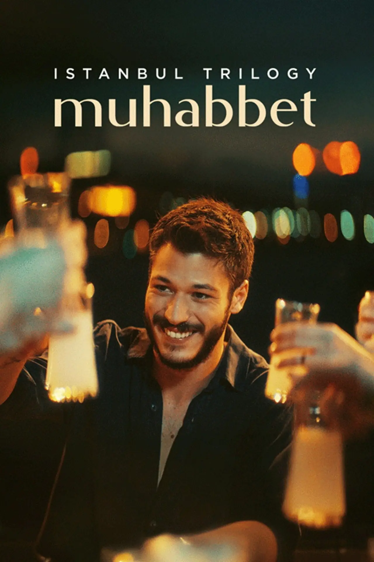 Постер до фільму "İstanbul Üçlemesi: Muhabbet"
