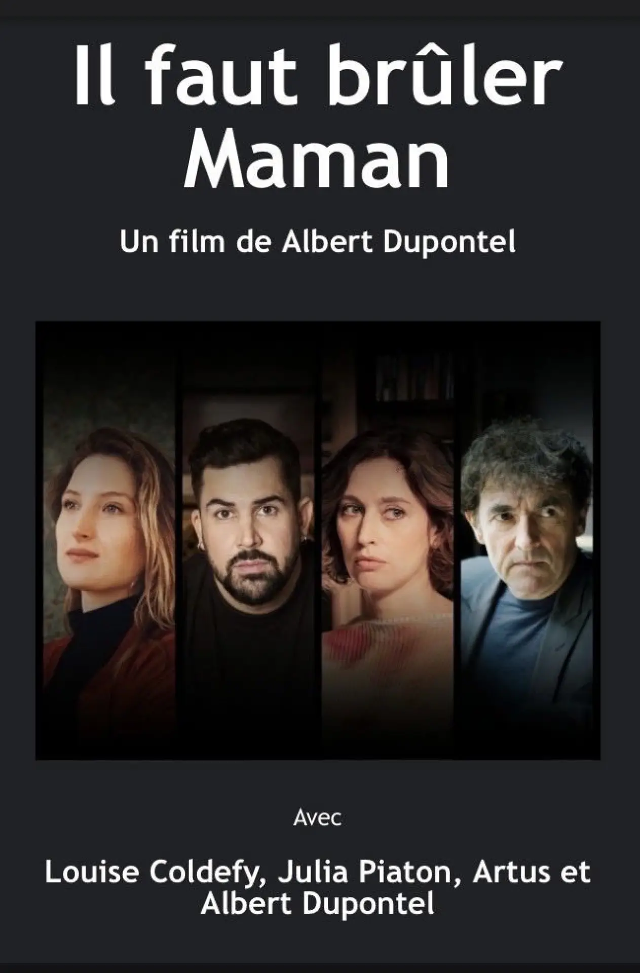 Постер до фільму "Il faut brûler maman"