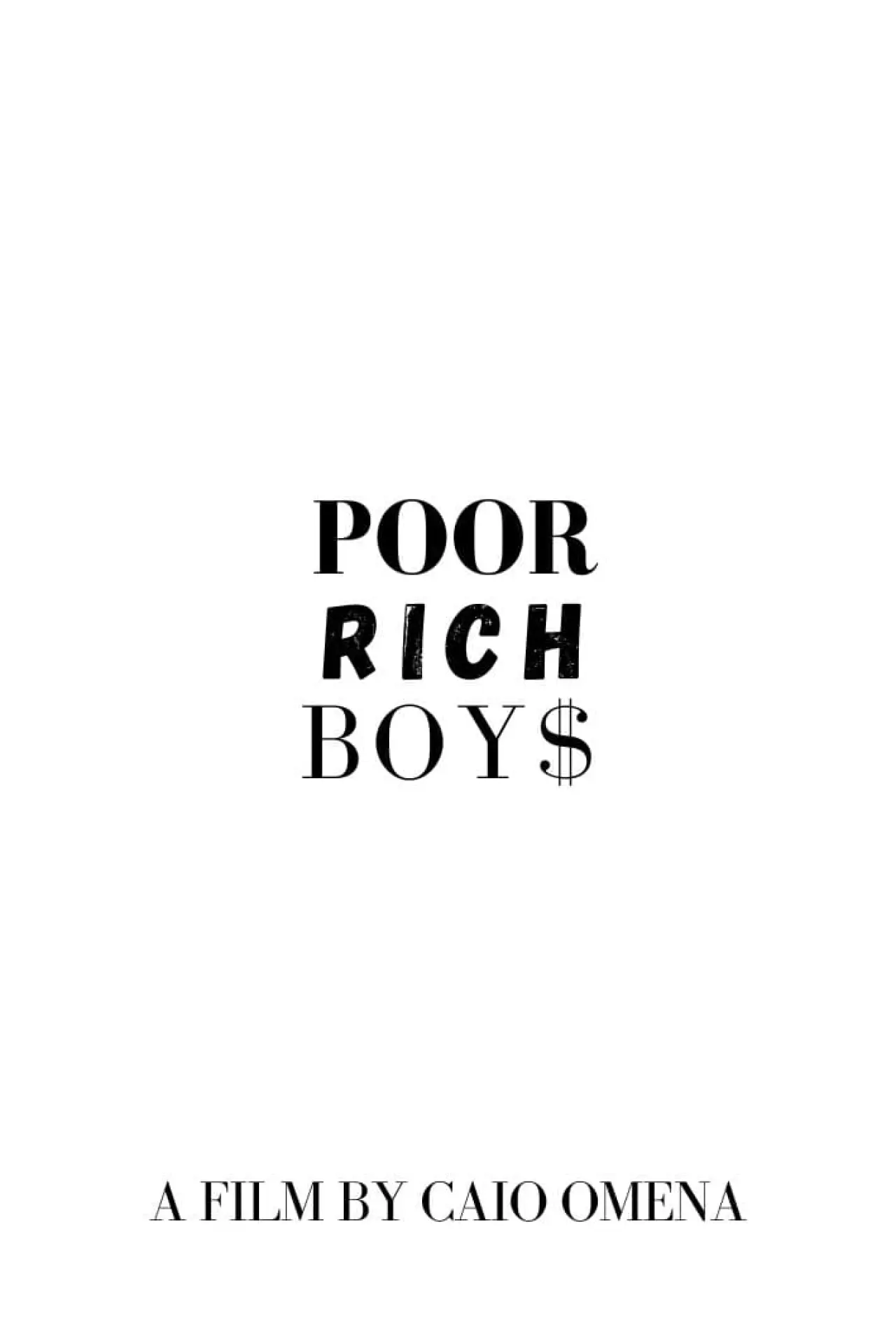 Постер до фільму "Poor Rich Boys"
