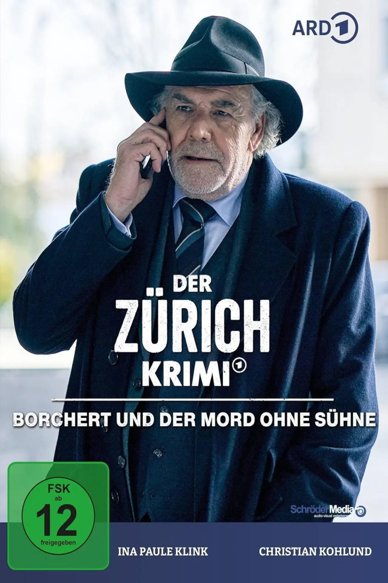 Постер до фільму "Der Zürich-Krimi: Borchert und der Mord ohne Sühne"